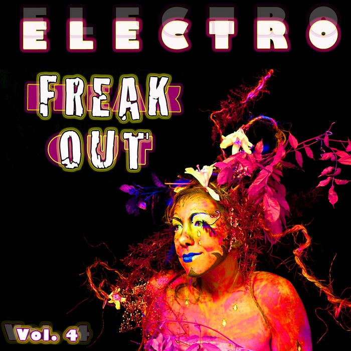  VARIOUS - Electro Freak Out Vol 4